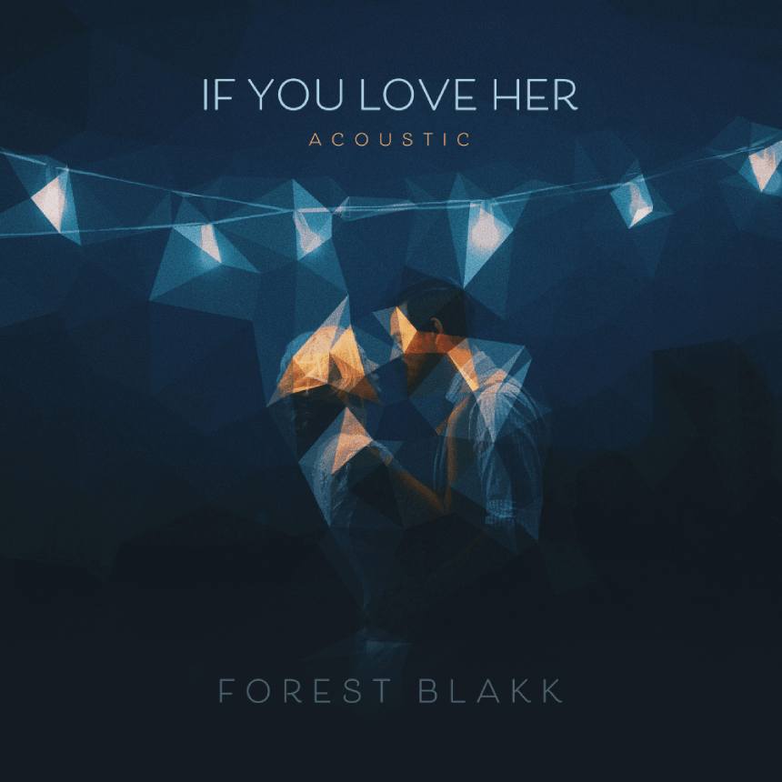 If You Love Her (Acoustic) Cover Art