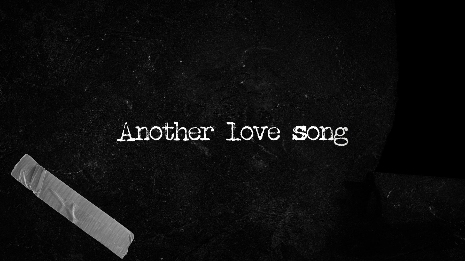Another Love Song (Official Lyric Video)